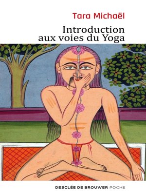 cover image of Introduction aux voies du Yoga
